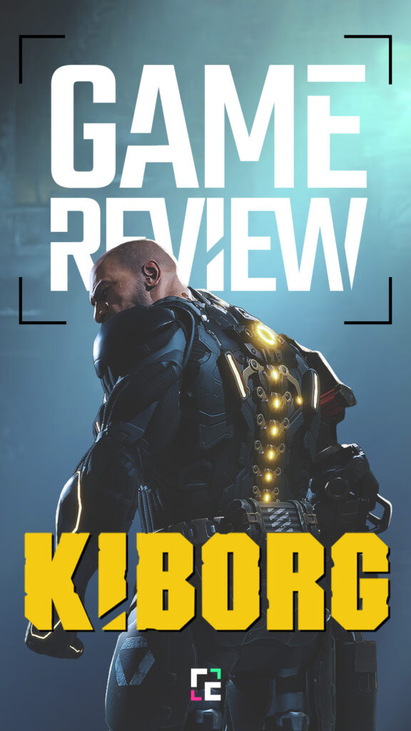 Game Review: KIBORG Game Review: KIBORG